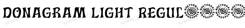 Donagram Light Regul字体转换